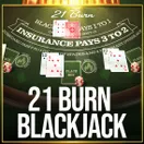 21 Burn Blackjack