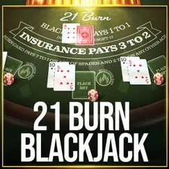 21 Burn Blackjack